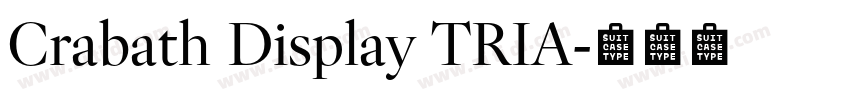 Crabath Display TRIA字体转换